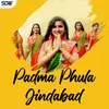 About Padma Phula Jindabad Song